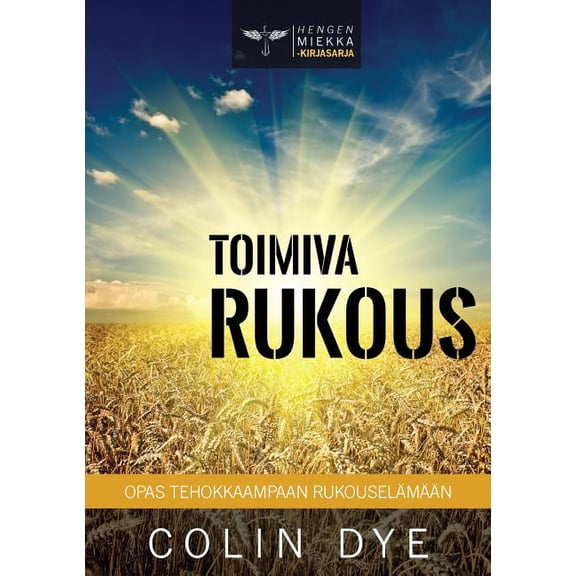 Toimiva rukous (Paperback)
