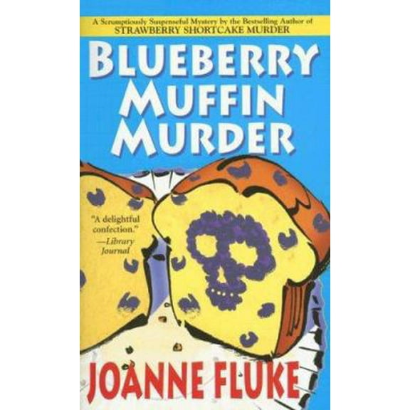 Pre-Owned Blueberry Muffin Murder: A Hannah Swensen Mystery (Paperback) 0758218583 9780758218582