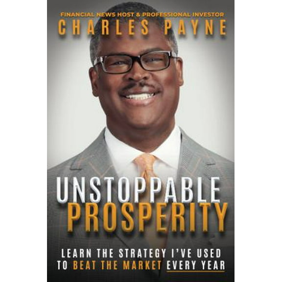 Pre-Owned Unstoppable Prosperity (Hardcover) 1732911347 9781732911345
