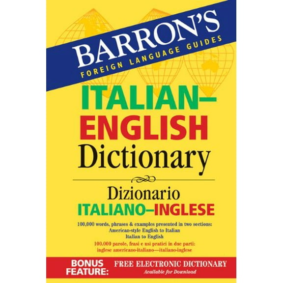 Pre-Owned Barron's Italian-English Dictionary: Dizionario Italiano-Inglese (Barron's Foreign Language Guides) (Paperback) 0764137646 9780764137648