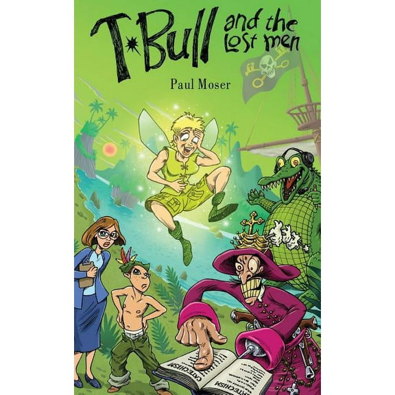 T-Bull and the Lost Men, (Paperback)