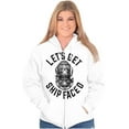 thumbnail image 3 of Get Ship Faced Drinking Alcohol Funny Zip Up Hoodie Men's Women's Brisco Brands S, 3 of 5