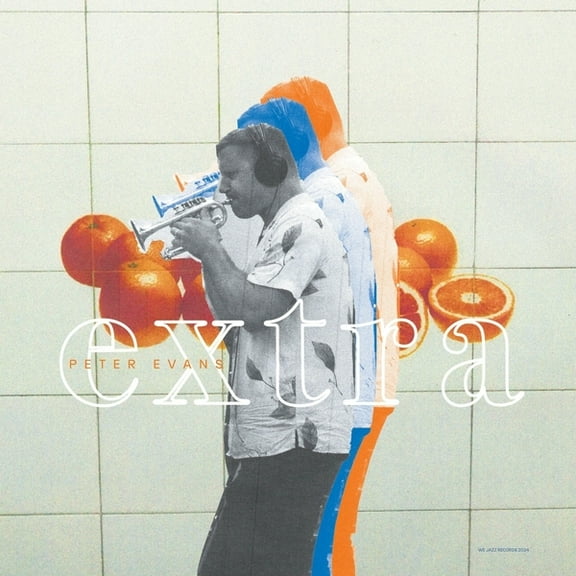 Peter Evans - Extra - Music & Performance - Vinyl