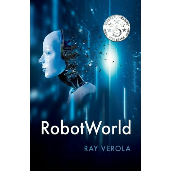 RobotWorld: RobotWorld (Series #1) (Paperback)