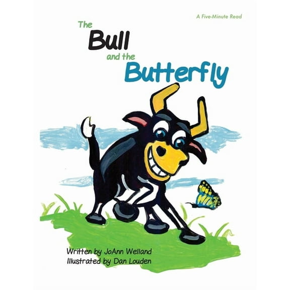 The Bull and the Butterfly, (Paperback)