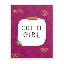 The Stupell Home Decor Collection Get it Girl Wall Art