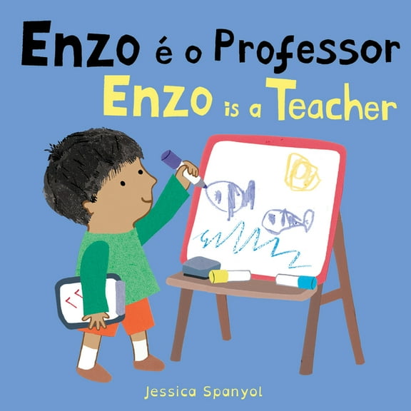 Books4school Editions Enzo Ã O Professor / Enzo Is a Teacher (Portuguese Bilingual Edition), (Board Book)