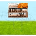 thumbnail image 1 of Pork Tenderloin Sandwich (18" x 24") Yard Sign, Includes Metal Step Stake, 1 of 6