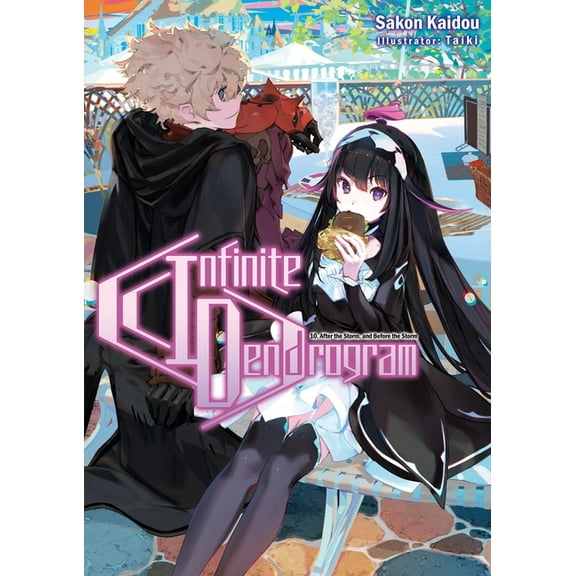 Infinite Dendrogram (Light Novel) Infinite Dendrogram: Volume 10 (Light Novel): Volume 10, Book 10, (Paperback)