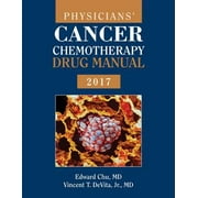 Physicians' Cancer Chemotherapy Drug Manual [Paperback - Used]