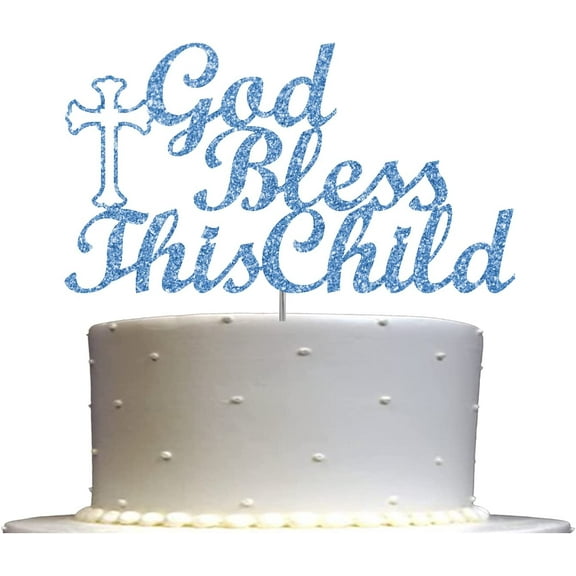 God Bless This Child Cake Topper Glitter, For Baptism, First Holy Communion, Confirmation, Christening, Religious Celebration Decoration, Sturdy Doubled Sided Glitter (Blue)