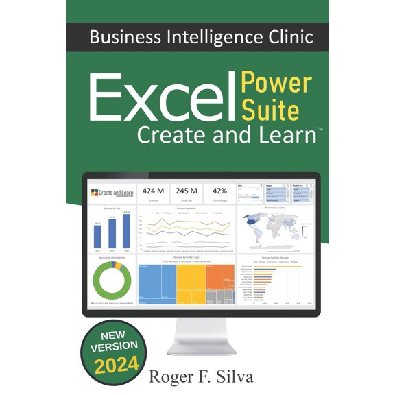 Pre-Owned Excel Power Suite - Business Intelligence Clinic: Create and Learn (Paperback) 1094631833 9781094631837
