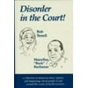 Disorder in the Court [Hardcover - Used]