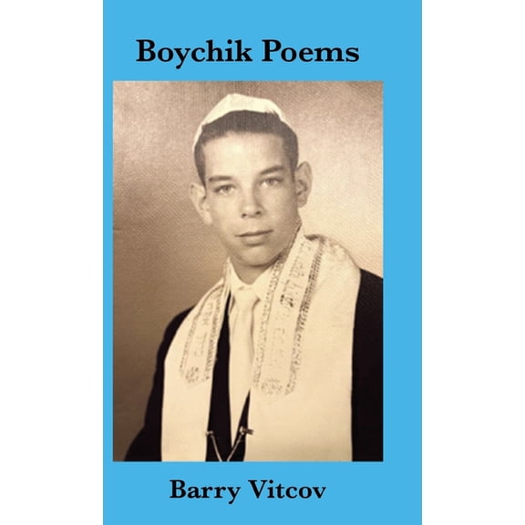 Boychik Poems, (Hardcover)