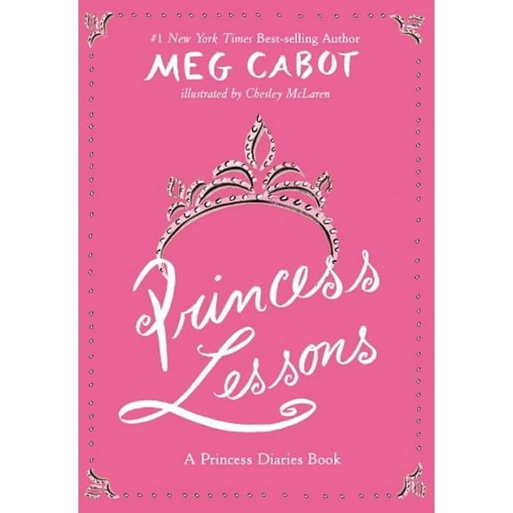 Princess Diaries Guidebook Princess Lessons, (Hardcover)