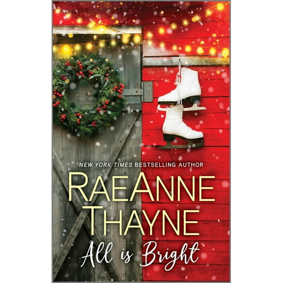 Pre-Owned All Is Bright (Mass Market Paperback) 133500498X 9781335004987