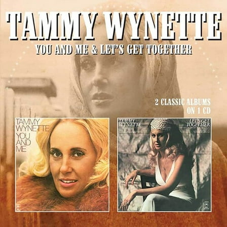 Tammy Wynette - You & Me / Let's Get Together - Music & Performance - CD