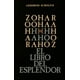 thumbnail image 1 of EL ZOHAR: EL LIBRO DEL ESPLENDOR ORIENTE GERSHOM SCHOLEM, 1 of 1