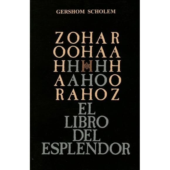 EL ZOHAR: EL LIBRO DEL ESPLENDOR ORIENTE GERSHOM SCHOLEM