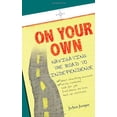 thumbnail image 1 of On Your Own: Navigating the Road to Independence, 1 of 3