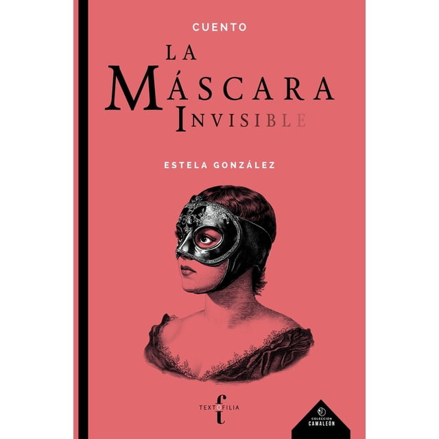 La Máscara Invisible