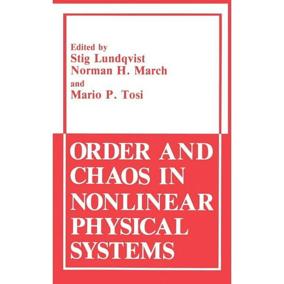 Physics of Solids and Liquids Order and Chaos in Nonlinear Physical Systems, (Hardcover)