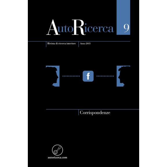 AutoRicerca - Numero 9, Anno 2015 - Corrispondenze, (Paperback)