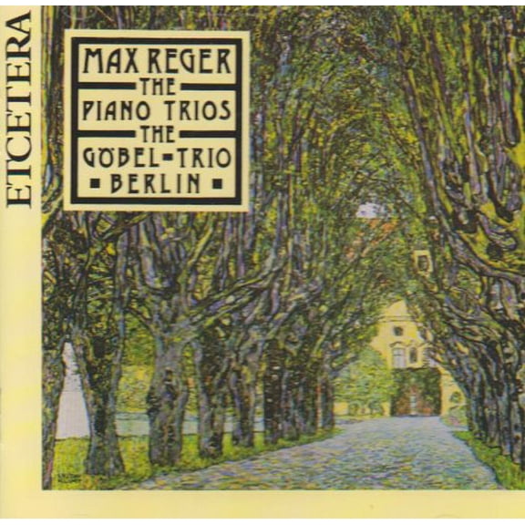 Reger: The Piano Trios Reger (CD)