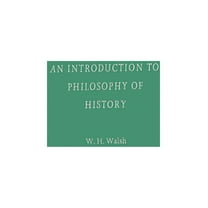 An Introduction to Philosophy of History, (Hardcover)
