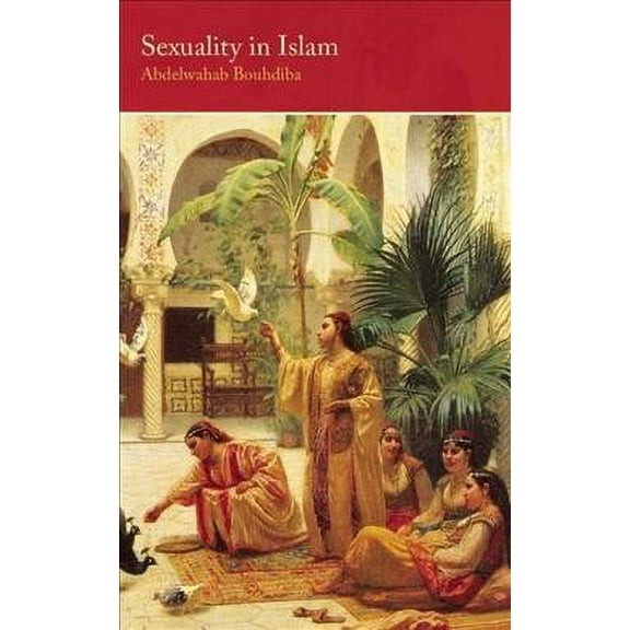 Saqi Essentials: Sexuality in Islam (Paperback)