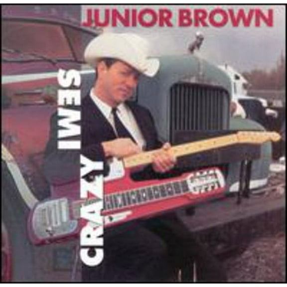 Junior Brown - Semi-Crazy - Music & Performance - CD