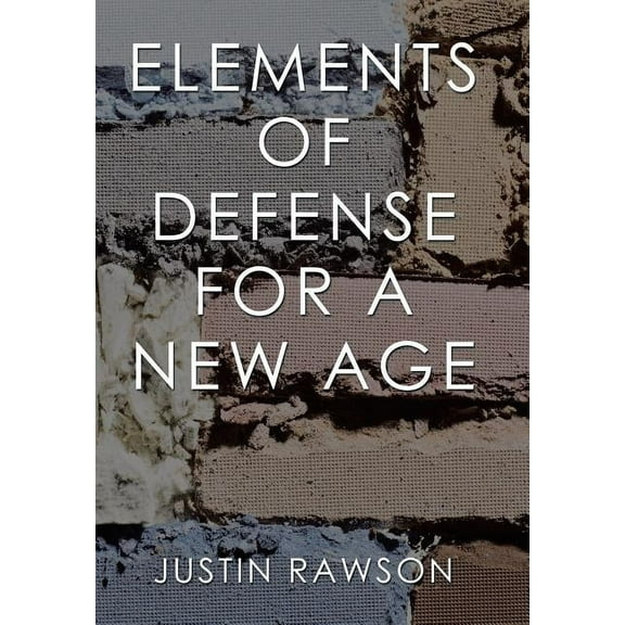 Elements of Defense for a New Age (Hardcover)