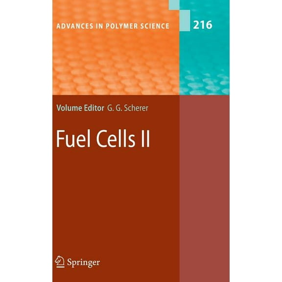 Advances in Polymer Science Fuel Cells II, Book 216, (Hardcover)