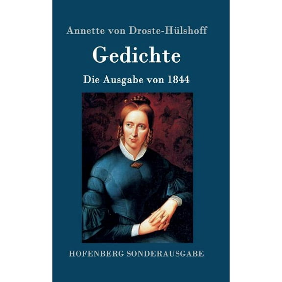 Gedichte: Die Ausgabe von 1844 (Hardcover)