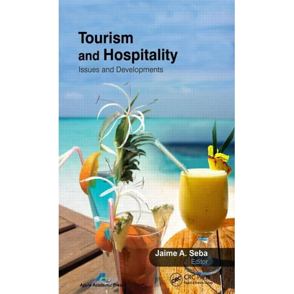 Tourism and Hospitality: Issues and Developments, (Hardcover)