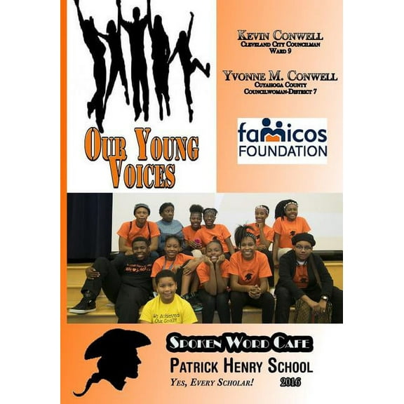 Our Young Voices: Spoken Word Cafe Patrick Henry School, (Paperback)