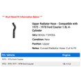 thumbnail image 2 of Upper Radiator Hose - Compatible with 1972 - 1978 Ford Courier 1.8L 4-Cylinder 1973 1974 1975 1976 1977, 2 of 2