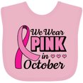 thumbnail image 3 of Inktastic Breast Cancer Awareness We Wear Pink in October Girls Baby Bib, 3 of 4