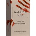 thumbnail image 1 of The Walking Med: Zombies et l'Image Médicale (Médicament Graphique), 1 of 1