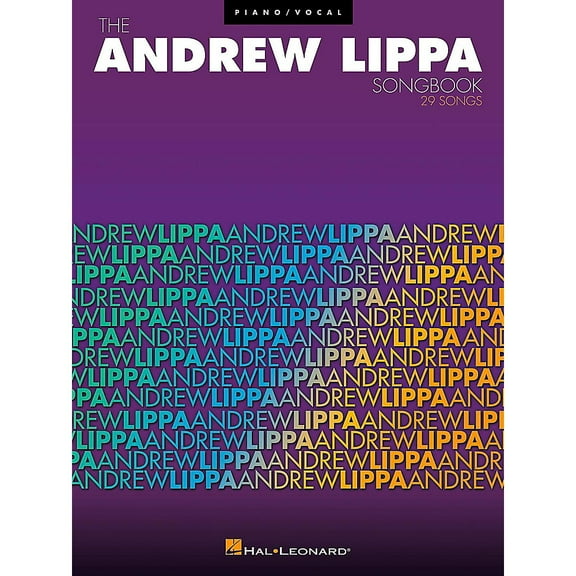 The Andrew Lippa Songbook: 29 Songs
