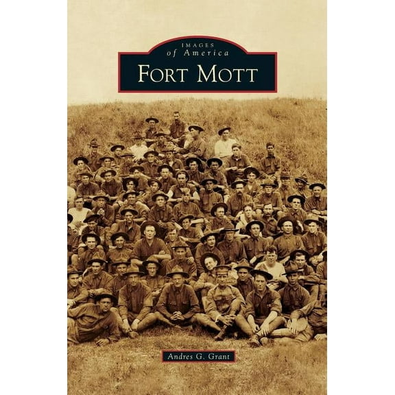 Fort Mott (Hardcover)