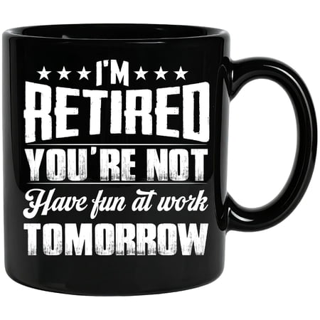 NH2 Creative Retirement Mug – Funny Retirement Coffee Mug for Men, Retired Mug Gift, Happy Retirement Mug, Retirement Cup with Writing, 11 oz Ceramic Mug