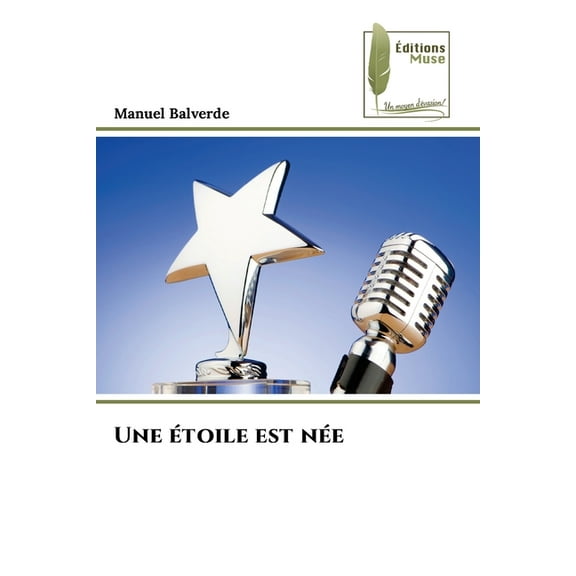 Une étoile est née, (Paperback)