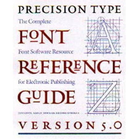 Pre-Owned The Precision Type Font Reference Guide (Paperback) 0881791822 9780881791822