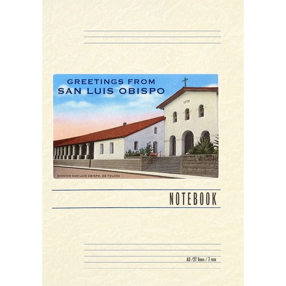 Vintage Lined Notebook Greetings from San Luis Obispo (Paperback)