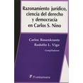 thumbnail image 1 of RAZONAMIENTO JURIDICO, CIENCIA DEL DERECHO Y DEMOCRACIA EN CARLOS S. NINO DISTRIBUCIONES FONTAMARA CARLOS ROSENKRANTZ, 1 of 2