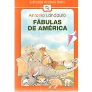 Fabulas de America by Antonio Landauro (Spanish Version)