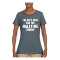 thumbnail image 2 of Wild Bobby I'm Just Here For The Halftime Show Sports Women Graphic T-Shirt, Charcoal, Large, 2 of 5