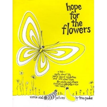 Hope for the Flowers