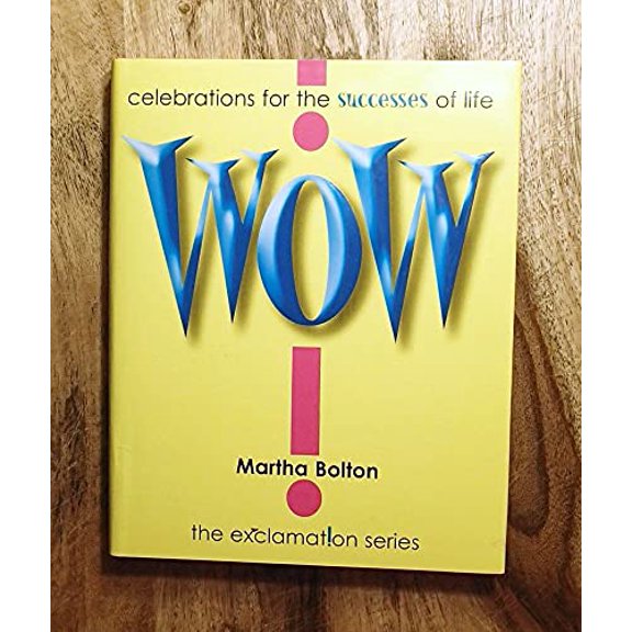 Pre-Owned Wow! (Hardcover) 158229478X 9781582294780